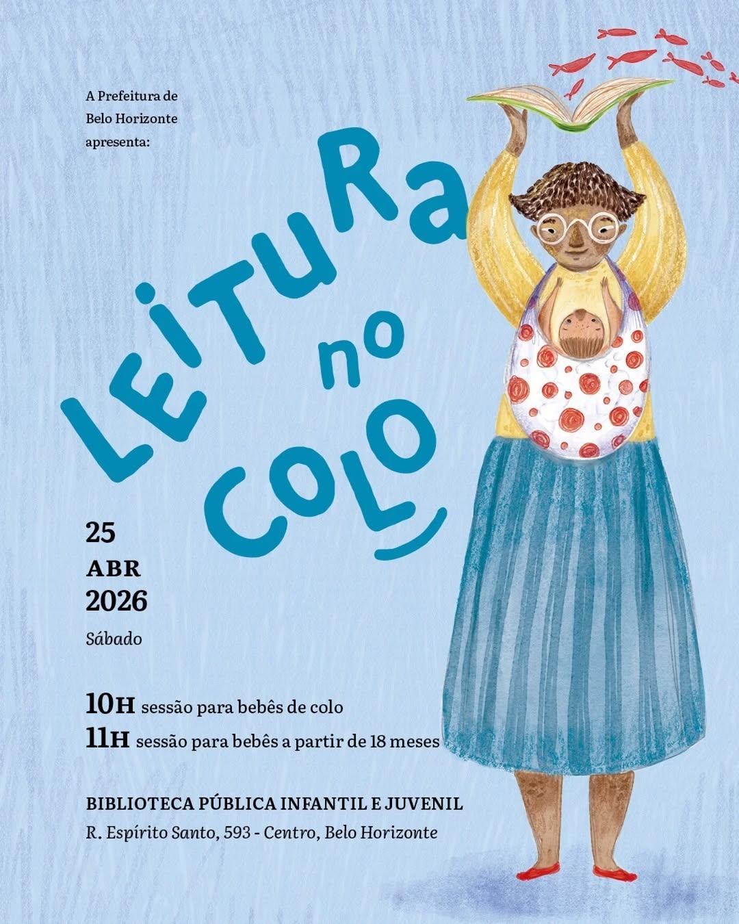 Photo shared by Cia Pé de Moleque on April 22, 2026 tagging @isaacluis_souza, @julianacdaher, and @bpijbh. May be an illustration of poster and text that says 'ーたや A Prefeitura de Αε'τικω no Belo Horizonte apresenta: 25 ς 2026 Sábado 10H sessão para bebês de colo 11H sessão para bebês partir de 18 meses BIBLIOTECA PÚBLICA INFANTIL EJUVENIL R. Espírito Santo, 593- Centro, Belo Horizonte'.
