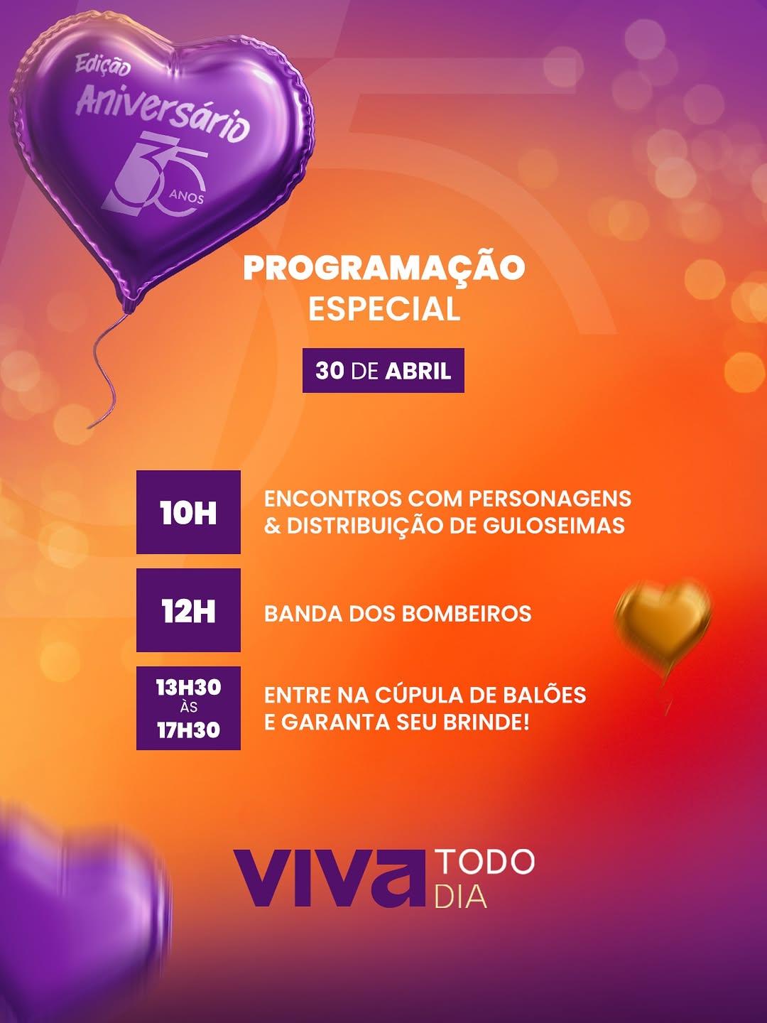 Photo by Shopping Cidade BH in Shopping Cidade. May be an image of one or more people, heart, poster, pie, top and text that says 'Edição Aniversário 西 ANOS PROGRAMAÇÃO ESPECIAL 30 DE ABRIL 10H ENCONTROS COM PERSONAGENS & DISTRIBUIÇÃO DE GULOSEIMAS 12H BANDA DOS BOMBEIROS 13H30 17H30 ENTRE NA CÚPULA DE BALÕES E GARANTA SEU BRINDE! Viva DIA DIA TODO'.