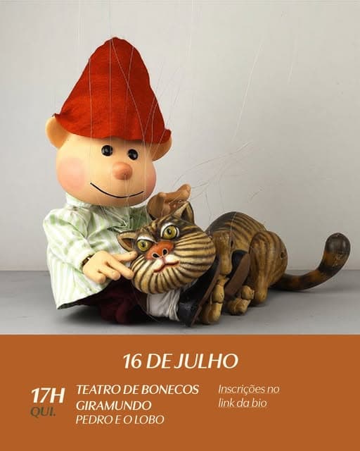 Photo by Botânico Shopping on June 28, 2026. May be an image of toy and text that says "16 16 DEJULHO 17H TEATRO DE BONECOS GIRAMUNDO QUI. PEDROEOLOBO PEDROE Inscriçõesno no link linkdabio da bio".