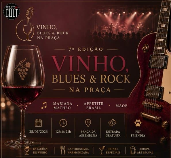 Vinho, Blues & Rock na Praça (7ª Edição)