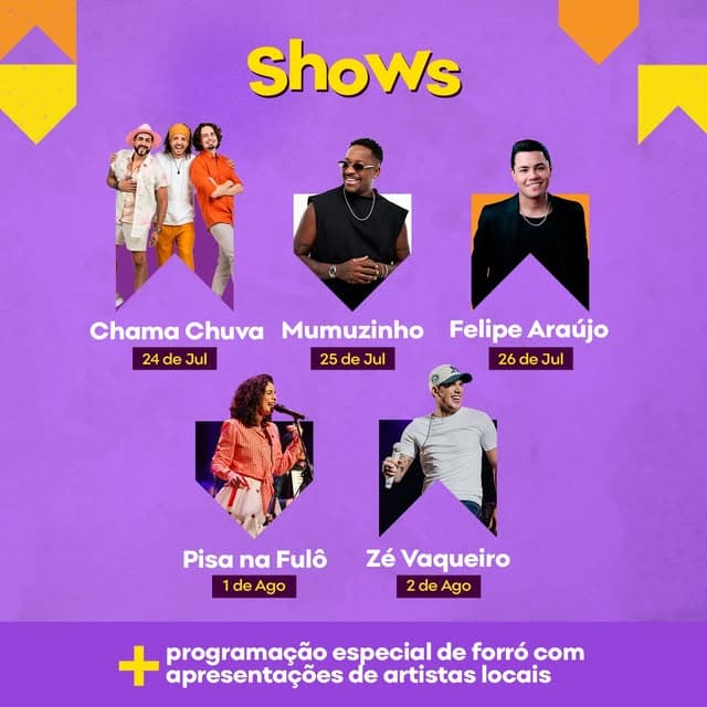 Photo by Prefeitura de Belo Horizonte on July 10, 2026. May be an image of one or more people, top, poster and text that says 'Shows Chama Chuva Mumuzinho 24 de Jul 25deJul 25 de Jul Felipe Araújo 26 de Jul Pisa PisanaFulô na Fulô de Ago Zé Vaqueiro 2 de Ago programação especial de forró com apresentações de artistas locais'.